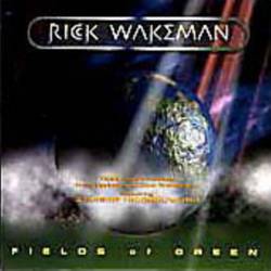Rick Wakeman : Fields of Green
